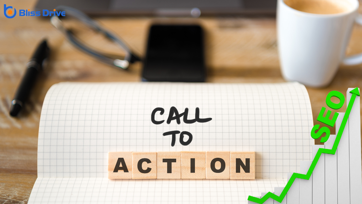 The Importance of CTAs in SEO Strategies